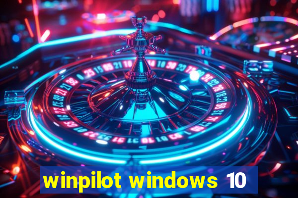 winpilot windows 10